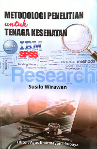 Image of Metodologi penelitian untuk tenaga kesehatan