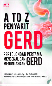Image of ATOZ : Penyakit Gerd