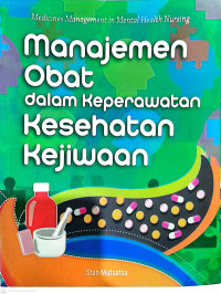 Image of Manajemen Obat dalam Keperawatan Kesehatan Kejiwaan