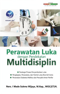 Image of Perawatan Luka dengan Pednekatan Multidisiplin