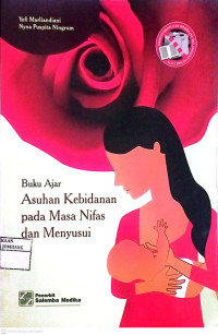 Image of Buku Ajar Asuhan Kebidanana Pada Masa Nifas dan Menyusui
