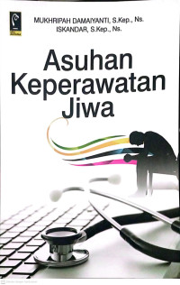 Image of Asuhan Keperawatan Jiwa