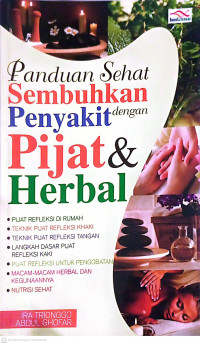 Image of Paduan Sehat Sembuhkan Penyakit dengan Pijat dan Herbal