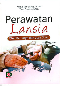 Image of Perawatan Lansia Oleh Keluarga dan Care Giver